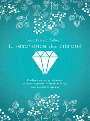 cover image of La résonance des cristaux